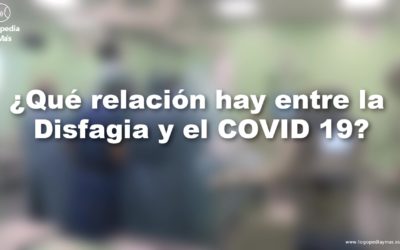 Relación de disfagia y COVID 19