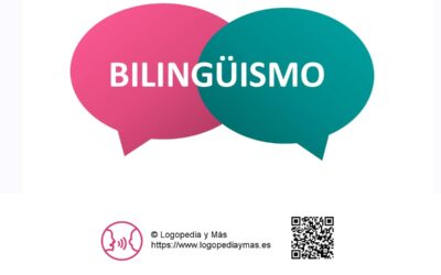 Bilingüismo, Logopedia y Trastornos del Lenguaje